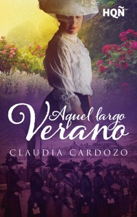 Aquel largo verano - Claudia Cardozo - E-Book