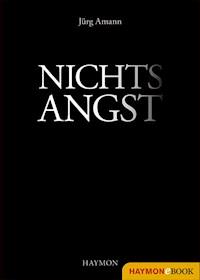 Nichtsangst - Jürg Amann - E-Book