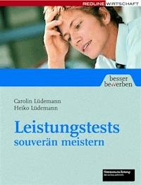 Leistungstests souverän meistern - Heiko Lüdemann - E-Book