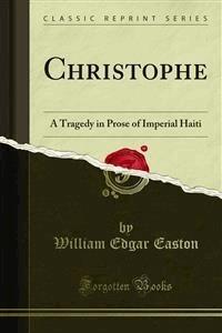 Christophe - William Edgar Easton - E-Book