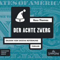 Der achte Zwerg - Ross Thomas - Hörbuch