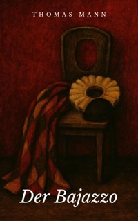 Der Bajazzo - Thomas Mann - E-Book