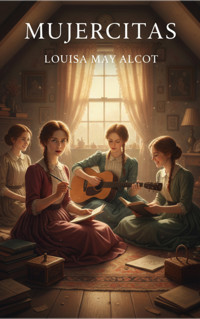 Mujercitas - Louisa May Alcott - kostenlos E-Book