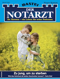Der Notarzt 445 - Karin Graf - E-Book