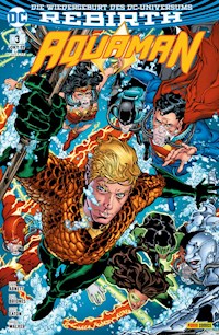 Aquaman - Bd. 3 (2. Serie): Die Flut - Abnett Dan - E-Book