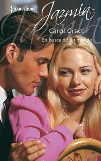 En busca de un marido - Carol Grace - E-Book
