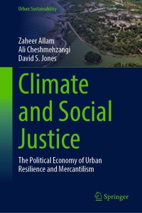 Climate and Social Justice - Zaheer Allam - E-Book
