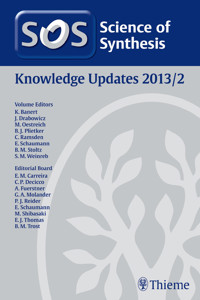Science of Synthesis Knowledge Updates 2013 Vol. 2 -  - E-Book