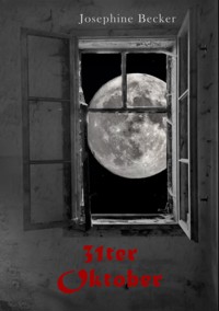 31ter Oktober - Josephine Becker - E-Book