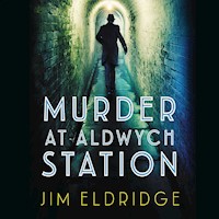 Murder at Aldwych Station - Jim Eldridge - Hörbuch