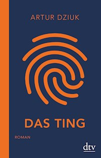 Das Ting - Artur Dziuk - E-Book