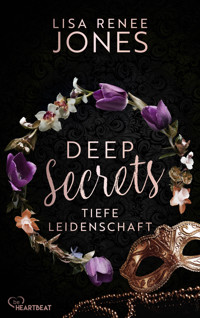 Deep Secrets - Tiefe Leidenschaft - Lisa Renee Jones - E-Book