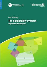 The Satisfiability Problem - Uwe Schöning - E-Book