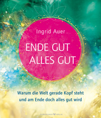 Ende gut - alles gut - Ingrid Auer - E-Book