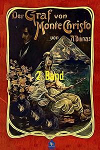 Der Graf von Monte Christo, 2. Band - Dumas Alexandre - E-Book