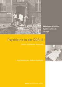 Psychiatrie in der DDR III - - E-Book