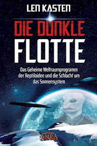 DIE DUNKLE FLOTTE - Len Kasten - E-Book