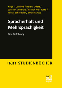 Spracherhalt und Mehrsprachigkeit - Katja F. Cantone - E-Book