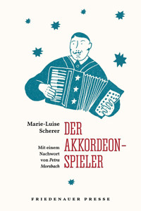 Der Akkordeonspieler - Marie-Luise Scherer - E-Book