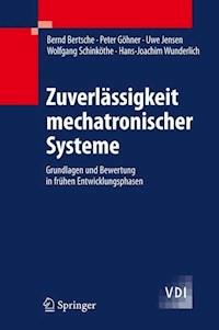 Zuverlässigkeit mechatronischer Systeme - Bernd Bertsche - E-Book