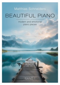 Beautiful Piano - Matthias Schneiders - E-Book