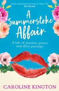 A Summerstoke Affair - Caroline Kington - E-Book