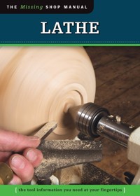 Lathe (Missing Shop Manual) - Skills Institute Press - E-Book