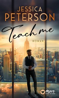 Teach Me - Jessica Peterson - E-Book