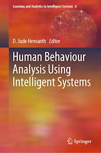 Human Behaviour Analysis Using Intelligent Systems -  - E-Book