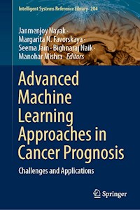 Advanced Machine Learning Approaches in Cancer Prognosis -  - E-Book