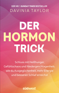 Der Hormon-Trick - Davinia Taylor - E-Book