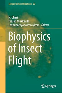 Biophysics of Insect Flight -  - E-Book