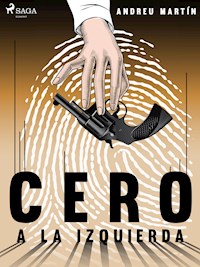 Cero a la izquierda - Andreu Martín - E-Book