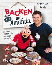 Backen mit Amanda - Sebastian Reich - E-Book