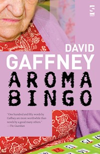 Aromabingo - David Gaffney - E-Book
