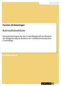 Rationalitätsdefizite - Torsten Grömminger - kostenlos E-Book