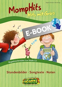 MompHits Begleitheft - Regina Schulze-Oechteri - E-Book