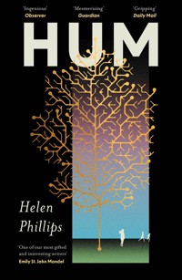 Hum - Helen Phillips - E-Book