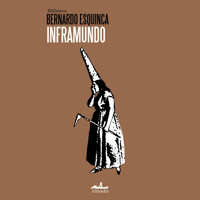 Inframundo (Completo) - Bernardo Esquinca - Hörbuch