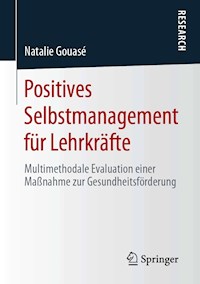 Positives Selbstmanagement für Lehrkräfte - Natalie Gouasé - E-Book