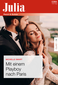 Mit einem Playboy nach Paris - Michelle Smart - E-Book