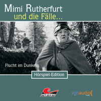 Mimi Rutherfurt, Folge 6: Flucht im Dunkeln - Ellen B. Crown - Hörbuch