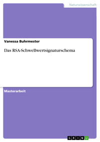 Das RSA-Schwellwertsignaturschema - Vanessa Buhrmester - E-Book