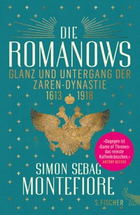 Die Romanows - Simon Sebag Montefiore - E-Book