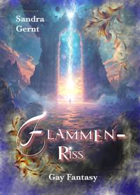 Flammenriss - Sandra Gernt - E-Book