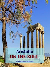 On the Soul - Aristotle - E-Book