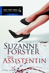 Die Assistentin - Suzanne Forster - E-Book