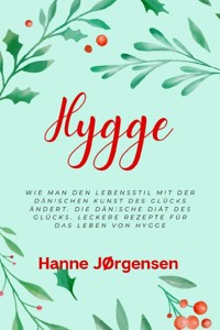 Hygge - Hanne JØrgensen - E-Book
