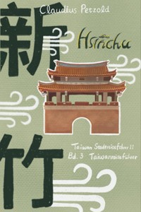 Hsinchu - Claudius Petzold - E-Book
