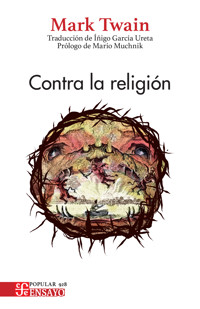 Contra la religión - Mark Twain - E-Book